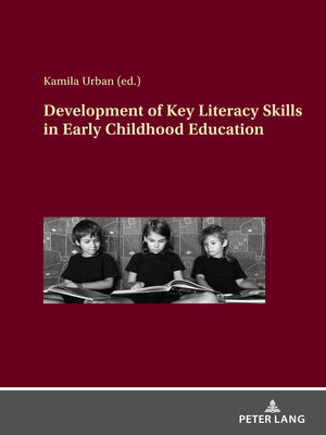 cover image of Development of Key Literacy Skills in Early Childhood Education